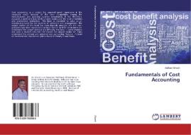 Fundamentals of Cost Accounting di Anirban Ghosh edito da LAP Lambert Academic Publishing