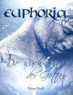 Euphoria - Die Rückkehr der Götter (Sammelband) di Nina Nell edito da Books on Demand