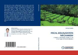 FISCAL EQUALISATION MECHANISM di Hefrizal Handra edito da LAP Lambert Acad. Publ.
