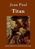 Titan di Jean Paul edito da Hofenberg
