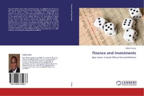 Finance and Investments di Mthuli Ncube edito da LAP Lambert Academic Publishing