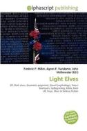 Light Elves edito da Vdm Publishing House