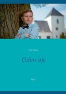 Odins Oje di Tina Olesen edito da Books On Demand