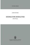 Models for Modalities di Jaakko Hintikka edito da Springer Netherlands