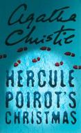 Christie, A: Hercule Poirot's Christmas di Agatha Christie edito da HarperCollins Publishers