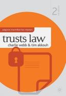 Trusts Law di Charlie Webb, Tim Akkouh edito da Palgrave Macmillan