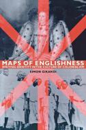 Maps of Englishness - Writing Identity in the Culture of Colonialism (Paper) di Simon Gikandi edito da Columbia University Press