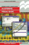Mastering Visual Basic di Diane Saxon edito da Macmillan Education UK