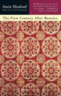 The First Century After Beatrice di Amin Maalouf edito da Little, Brown Book Group