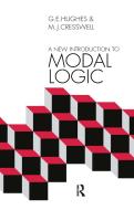 A New Introduction to Modal Logic di M. J. Cresswell, G. E. Hughes edito da Taylor & Francis Ltd