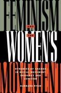 Feminism and the Women's Movement di Barbara Ryan edito da Routledge