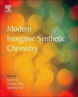 Modern Inorganic Synthetic Chemistry edito da Elsevier Science & Technology