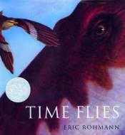 Time Flies di Eric Rohmann edito da Crown Books for Young Readers