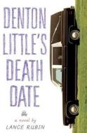 Denton Little's Deathdate di Lance Rubin edito da Listening Library (Audio)