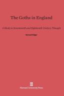 The Goths in England di Samuel Kliger edito da Harvard University Press