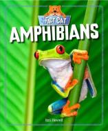 Fact Cat: Animals: Amphibians di Izzi Howell edito da Hachette Children's Group