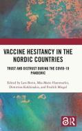 Vaccine Hesitancy In The Nordic Countries edito da Taylor & Francis Ltd