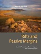 Rifts and Passive Margins di Michal (University of Utah) Nemcok edito da Cambridge University Press