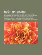 Rect Matematici: Starovec Rect Matema di Zdroj Wikipedia edito da Books LLC, Wiki Series
