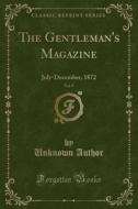 The Gentleman's Magazine, Vol. 9 di Unknown Author edito da Forgotten Books