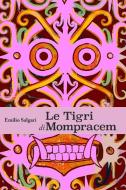 Le Tigri di Mompracem di Emilio Salgari edito da Blurb