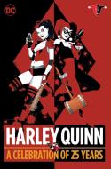 Harley Quinn A Celebration Of 25 Years di Paul Dini, Bruce Timm edito da DC Comics