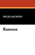 Ramona di Helen Jackson edito da Wildside Press