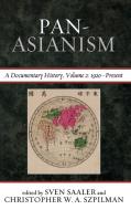 Pan Asianism edito da Rowman & Littlefield Publishers, Inc.
