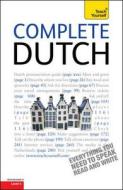 Complete Dutch Beginner To Intermediate Course di Gerdi Quist, Dennis Strik edito da Hodder & Stoughton General Division