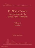 Key Word in Context Concordance to the Syriac New Testament edito da Gorgias Press LLC