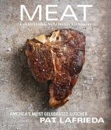 MEAT di Pat Lafrieda, Carolynn Carreno edito da Atria Books