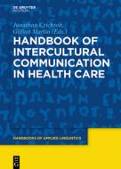 Handbook of Intercultural Communication in Health Care edito da de Gruyter Mouton