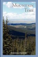 Mountain Time di Donna Coulson edito da FRIESENPR