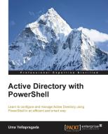 Active Directory with Powershell di Sitaram Pamarthi edito da PACKT PUB