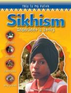 This Is My Faith: Sikhism di David Dalton edito da Octopus Publishing Group