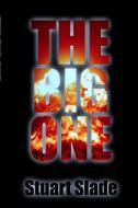 The Big One di Stuart Slade edito da Lion-by-Lion Publishing