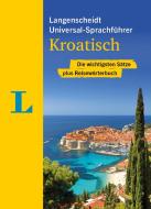 Langenscheidt Universal-Sprachführer Kroatisch edito da Langenscheidt bei PONS