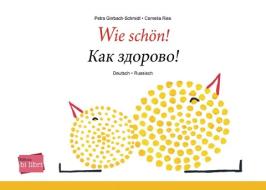 Wie schön! di Petra Girrbach-Schmidt edito da Hueber Verlag GmbH