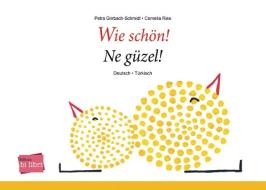 Wie schön! di Petra Girrbach-Schmidt edito da Hueber Verlag GmbH