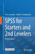 SPSS for Starters and 2nd Levelers di Ton J. Cleophas, Aeilko H. Zwinderman edito da Springer-Verlag GmbH