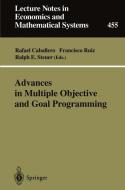 Advances in Multiple Objective and Goal Programming edito da Springer Berlin Heidelberg