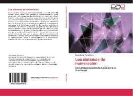 Los sistemas de numeración di Rosa María Pons Parra edito da EAE