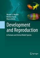 Development And Reproduction In Humans And Animal Model Species di Werner A. Muller, Monika Hassel, Maura Grealy edito da Springer-verlag Berlin And Heidelberg Gmbh & Co. Kg