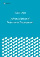 Advanced Issues of Procurement Management di Willi Darr edito da tredition
