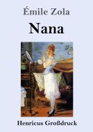 Nana (Großdruck) di Émile Zola edito da Henricus