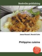 Philippine Cuisine edito da Book On Demand Ltd.