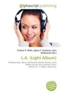 L.a. (light Album) edito da Vdm Publishing House