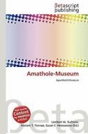 Amathole-Museum edito da Betascript Publishing