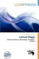 Lemuel Diggs edito da Log Press