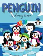 Penguin Coloring book di Luxxury Publishing edito da Toma Sandra Daiana